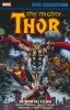 THOR EPIC COLLECTION IN MORTAL FLESH TP [9781302950514]